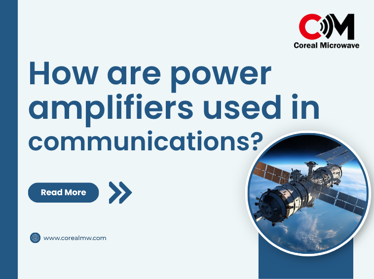 How are power amplifiers used in communications?