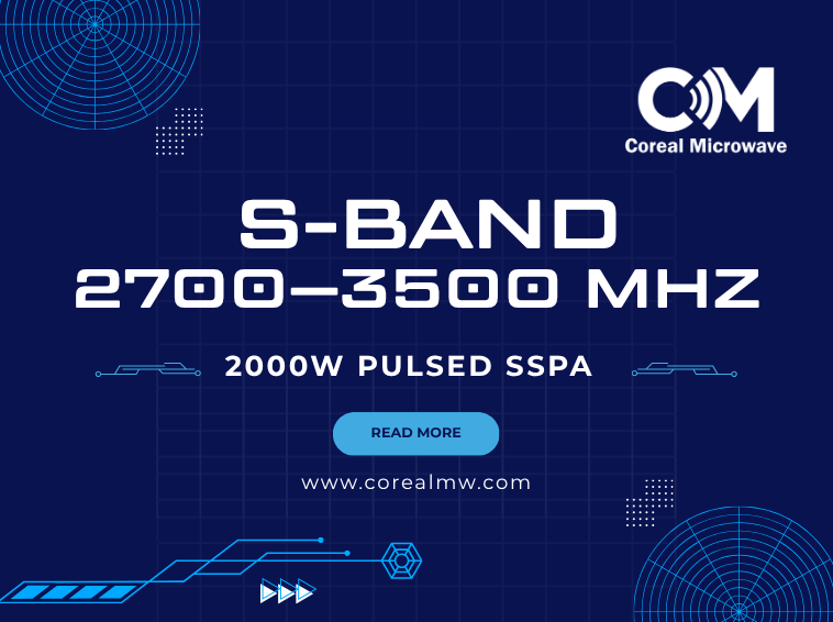 S-Band(2.7-3.5GHz) 2000W Pulsed Power Amplifier—A High-Power Solid-State Solution for Radar Systems